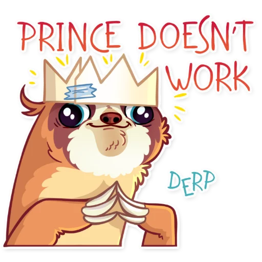 🤴 Стикер «Pretty Lazy» для Telegram